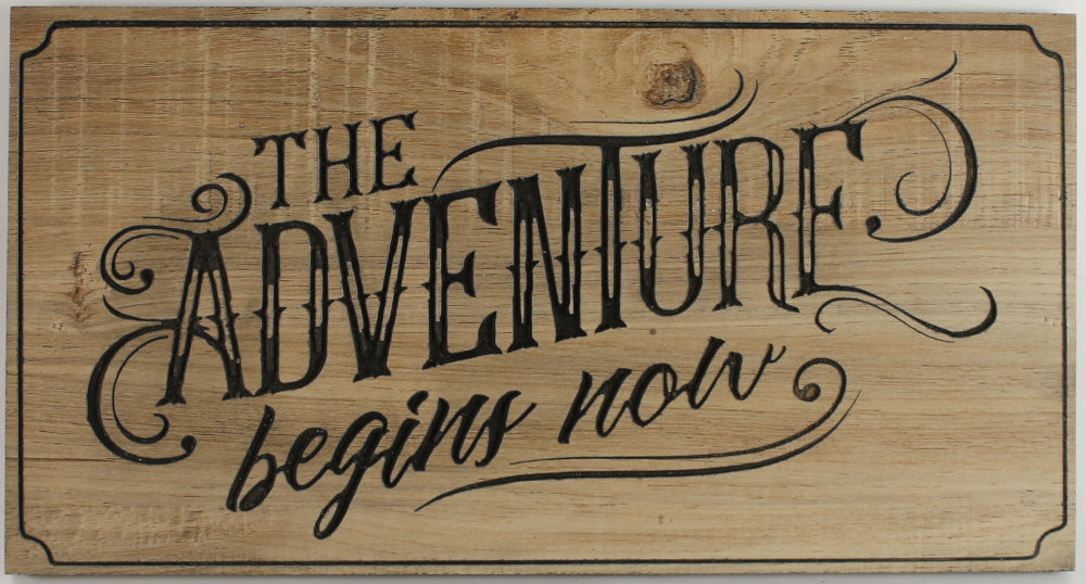 Adventure Begins Now (Rustic)
