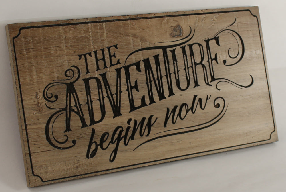 Adventure Begins Now (Rustic)