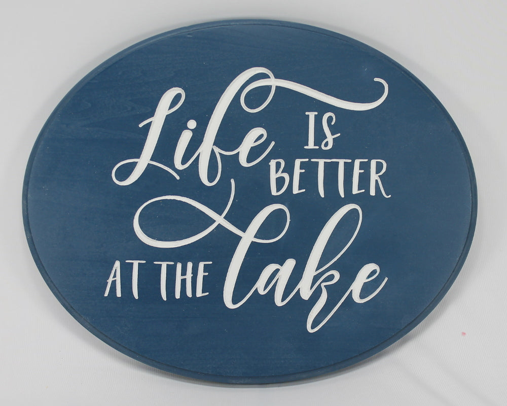 Life is Better at the Lake (Oval)