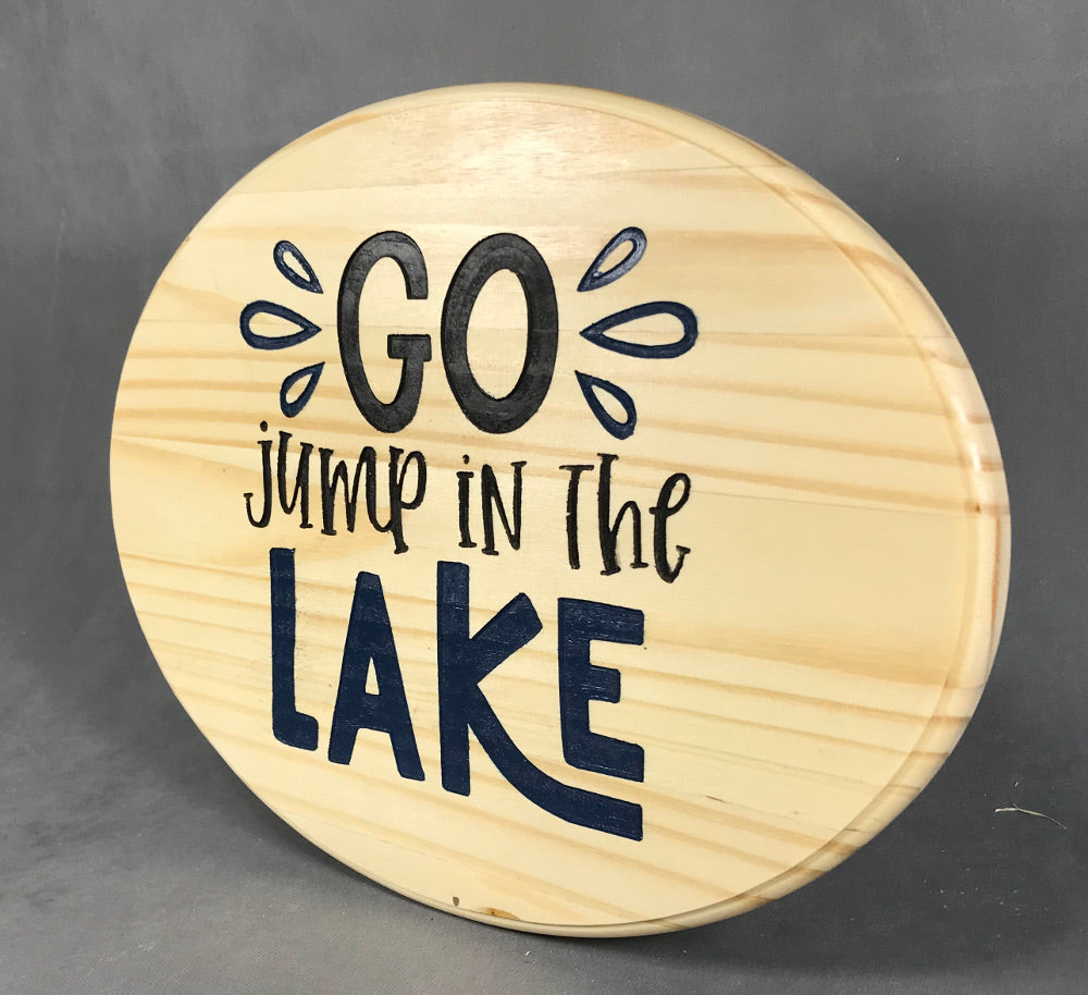 Go Jump In The Lake