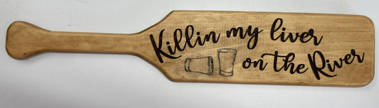 Killing My Liver on the River Paddle